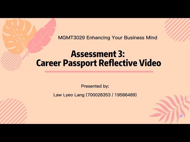 EYBM: A3 Career Passport Reflective Video