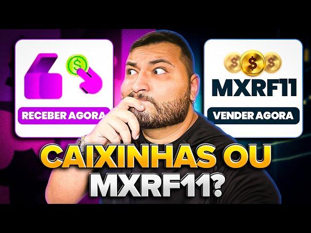 Qual RENDEU mais? Qual o mais SEGURO? CAIXINHAS DO NUBANK vs MXRF11!