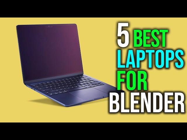 Top 5: Best Laptops For Blender in 2025 - The Best Laptops For Blender {Reviews}