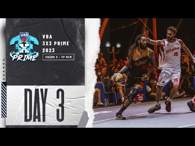  Livestream Grand Final VBA 3x3 Prime 2023 - Stop 3 TP Ho Chi Minh - (02/4/2023)