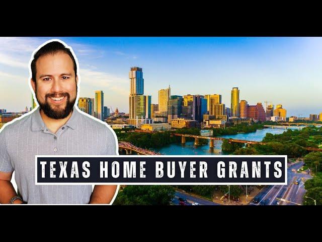 Texas First Time Home Buyer Programs & Grants