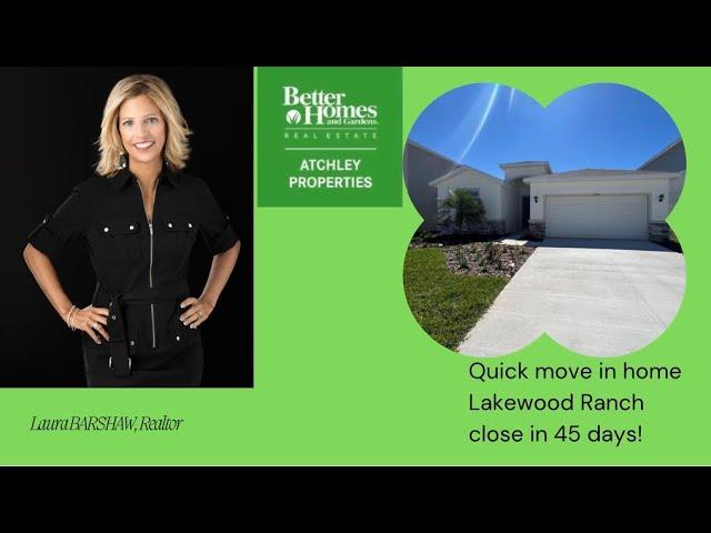 Quick New Construction Home | Lakewood Ranch | close quickly