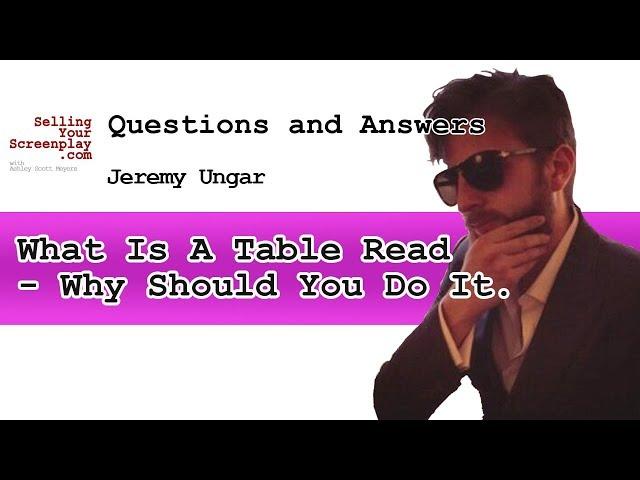 What Is A Table Read and Why Should you Do It?