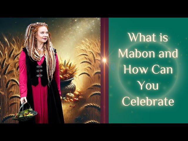 What is MABON and How Can You CELEBRATE