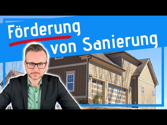 Übersicht: Förderung von Sanierung und Modernisierung (KfW und BaFA)