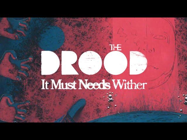 The Drood - It Must Needs Wither (Official Video)