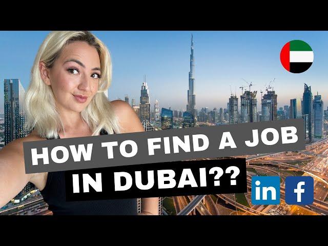 MY TIPS FOR GETTING HIRED: How to Find a Job in Dubai 2024