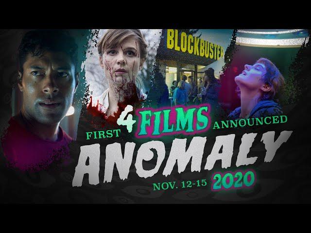 First 4 Films - Anomaly Film Festival 2020