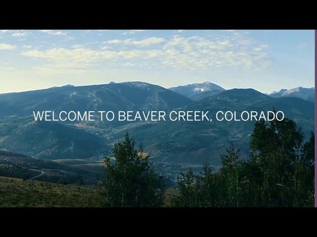 Summer in Beaver Creek, Colorado