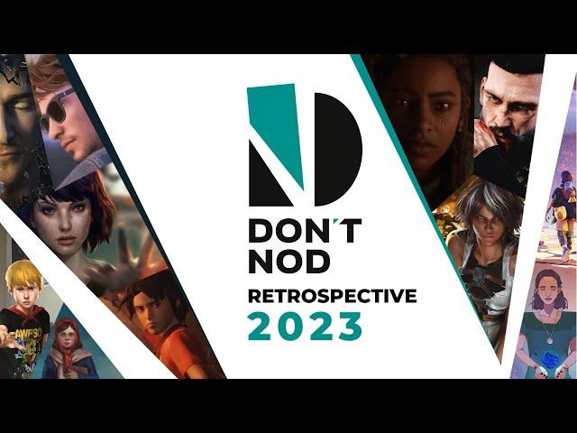 DON'T NOD - Retrospective 2023