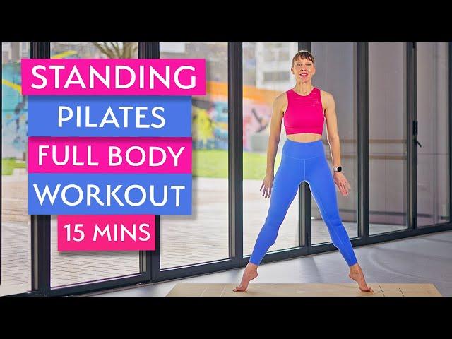 Standing Pilates Full Body Workout for Balance, Strength, Mobility and Flexibility | 15 Mins