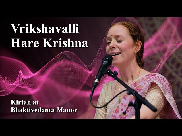 Jahnavi Harrison — Vrikshavalli Hare Krishna — Kirtan at Bhaktivedanta Manor