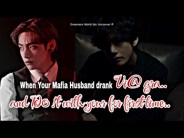 When your Mafia Husband drank Vi@ gra and D0 !t with you for first time #btsff #taehyungff #vff #ff