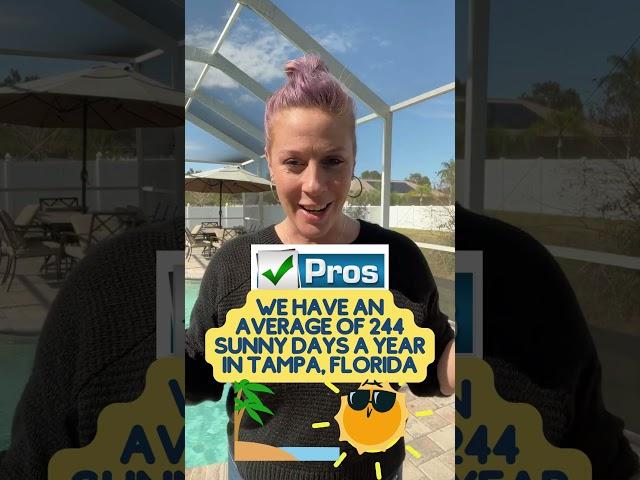 Pros and cons of living in Tampa Florida