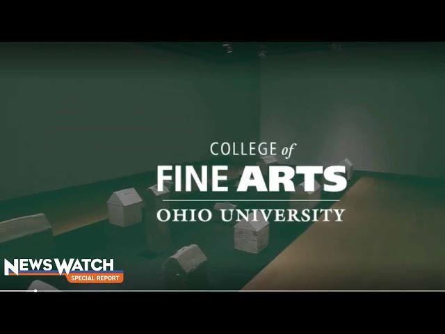 Ohio University College of Fine Arts is on the Rise | NewsWatch