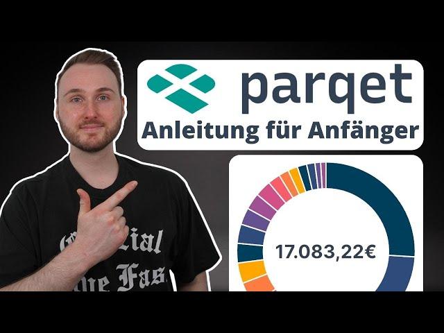 Parqet Anleitung für Anfänger | Finanzkanal