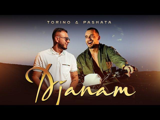 TORINO & PASHATA - DJANAM [OFFICIAL 4K VIDEO]