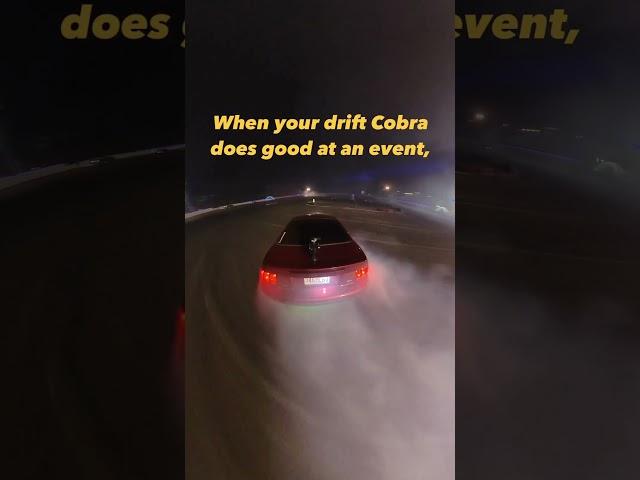 When your drift cobra does good at an event #svt #termi #cobra #driftcar #cosmicdrift