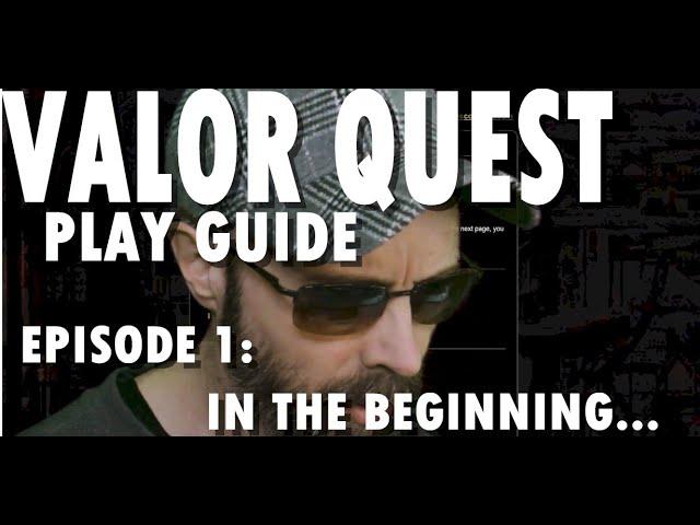 Valor Quest oRPG Play Guide Episode 1: In the beginning... #valorquest #posgamedev