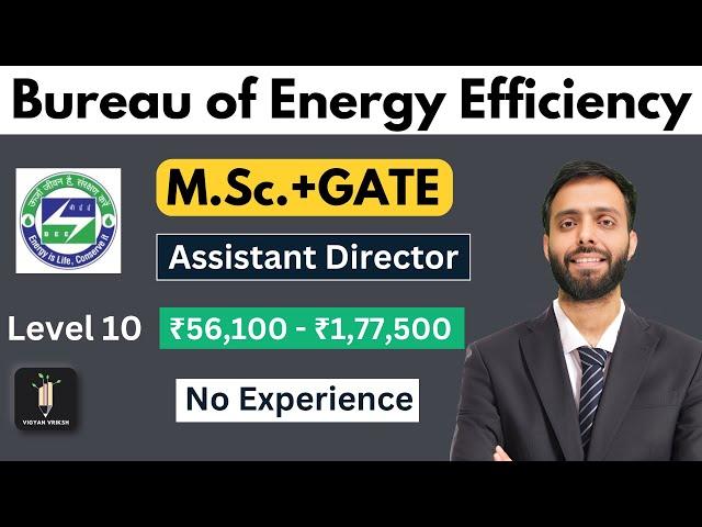 Bureau of Energy Efficiency  M.Sc. Only  GATE