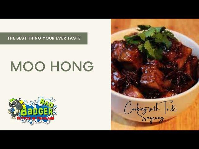 Thai Cooking with To and Sayrung - Moo Hong a traditional southern Thai dish