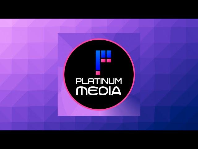 Platinum Media YouTube Channel |Platinum Media|