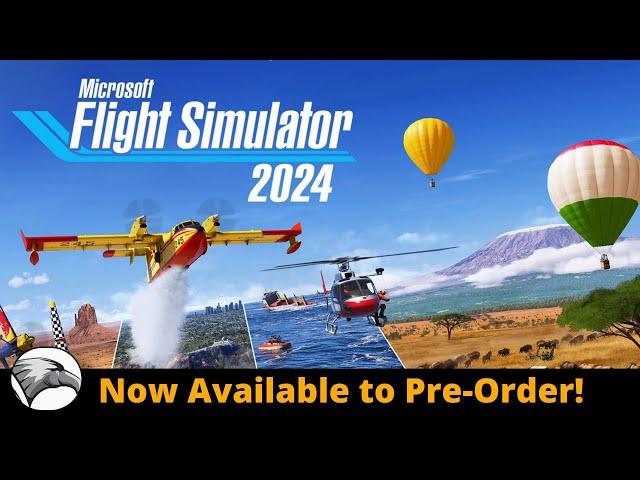 Microsoft Flight Simulator 2024 | All the details | Preorder now!