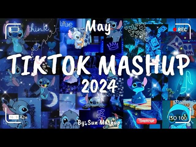 Tiktok Mashup May 2024 (Not Clean)