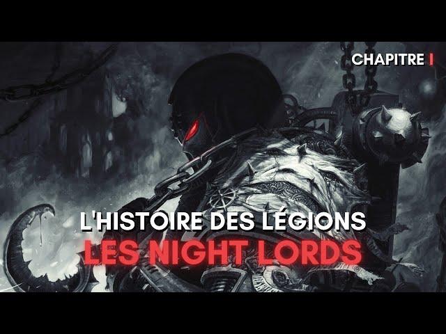 Les Night Lords - Chapitre 1