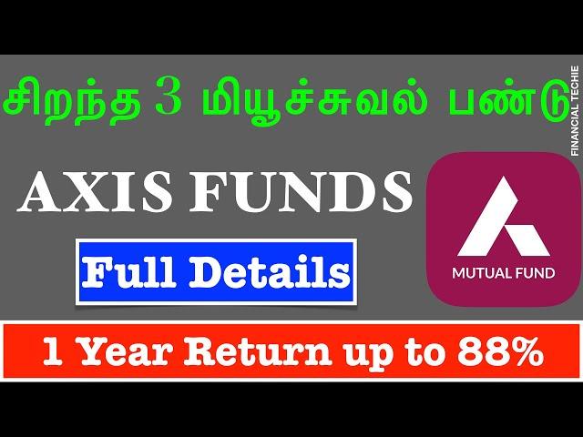 Top 3 Axis mutual funds | Axis Mutual Funds review | Best Mutual Funds to invest in 2021 | Tamil