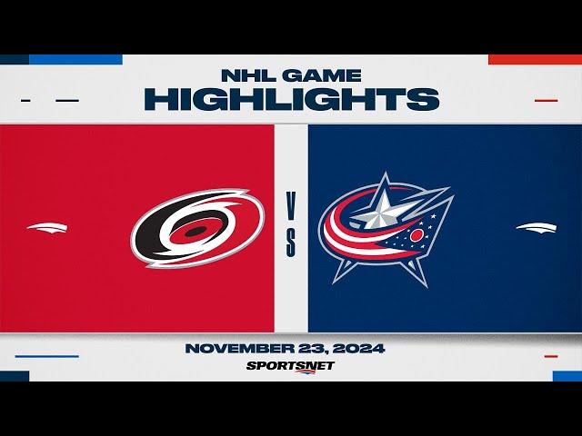 NHL Highlights | Hurricanes vs. Blue Jackets - November 23, 2024