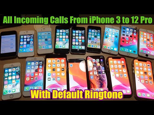 See all the incoming call from iPhone 3 to iPhone 12 Pro - Default Ringtone