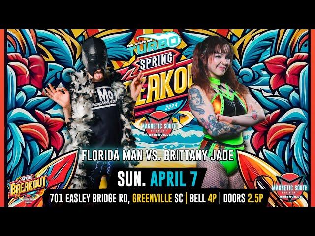 Florida Man vs. Brittany Jade [FULL MATCH | Spring Breakout]