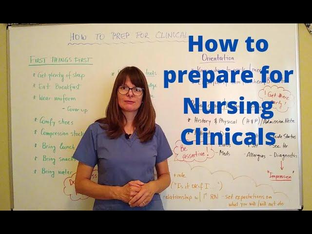 How to prepare for nursing clinicals