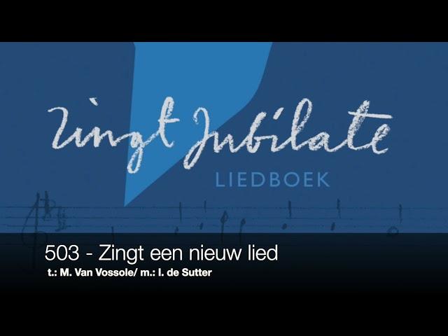 ZJ 503 Zingt een nieuw lied