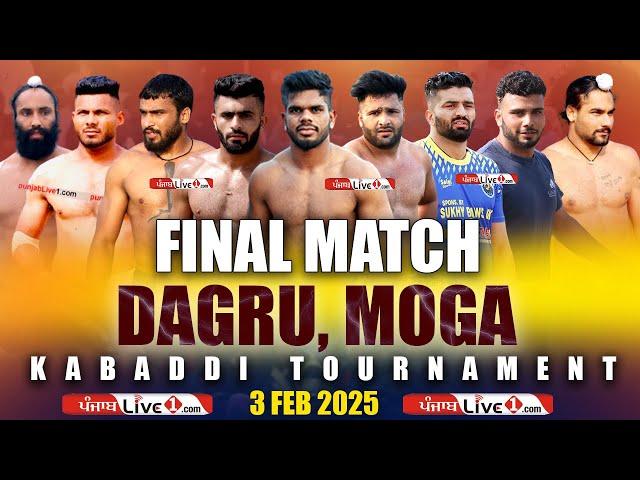 Final Match Dagru (Moga) Kabaddi Tournament 3 Feb 2025 Live