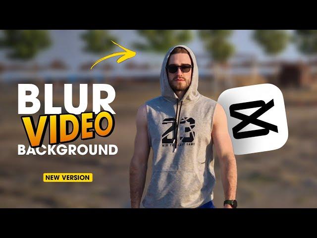 How to Blur Video Background in CapCut ( 2023 UPDATED )