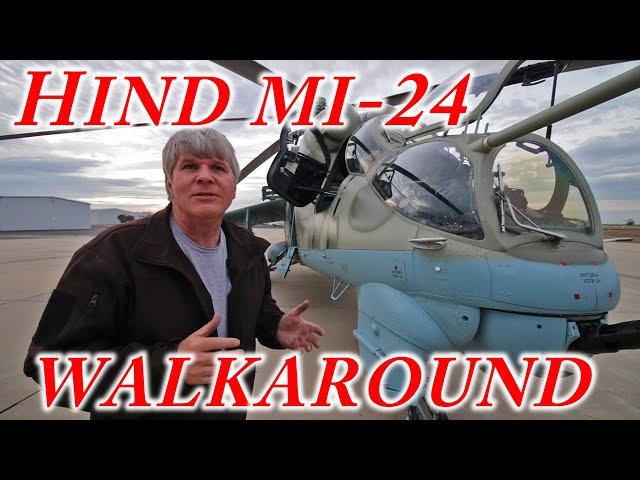 Hind MI-24 Helicopter Walkaround Tour