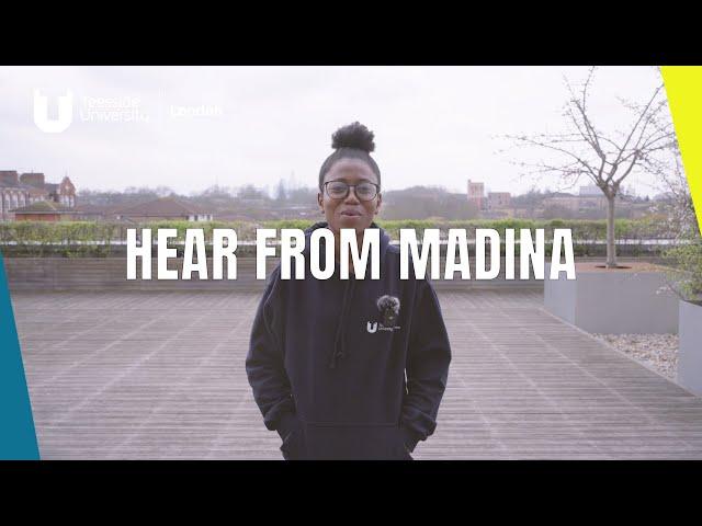 Hear from our student Madina about life at Teesside University London