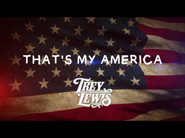 Trey Lewis - That's My America (Unreleased)