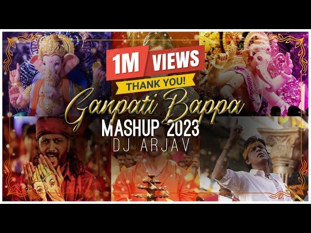 Ganpati Mashup 2023 | DJ Arjav | Nonstop Ganpati DJ Songs | New Visarjan Mashup | Ganesha Festival