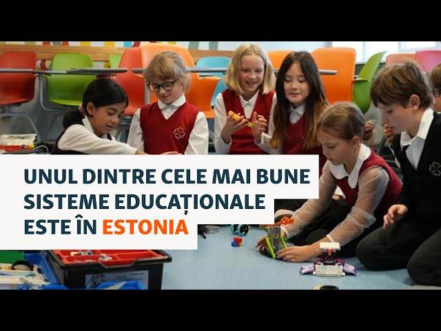 Cum a reușit Estonia să aibă unul dintre cele mai bune sisteme educaționale din lume