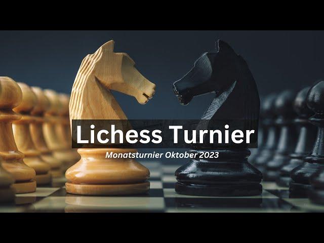 Lichess | Monatsblitzturnier Oktober 2023