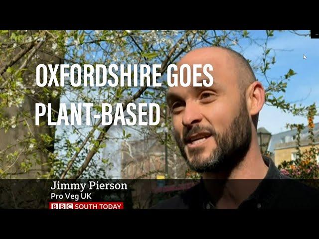 ProVeg UK Director Jimmy Pierson Supports Oxfordshire County Council on BBC News