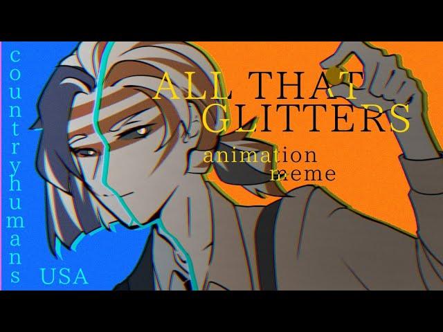 All that glitters meme [countryhumans] (FW)