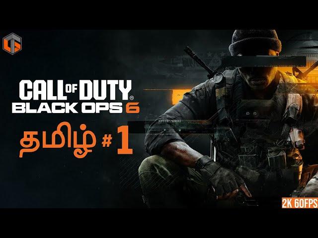 கருப்பு Call of Duty Black Ops 6 Part 1 Live Tamil Gaming