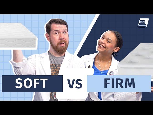 Firm Vs Soft Mattress - Which Is Best For You??