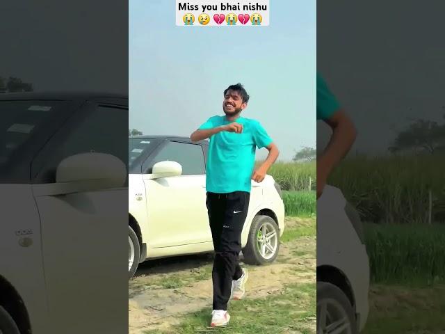 miss you bhai nishu #automobile #shortsvideo takter lover boy video shorts  haryana boy nishu touch