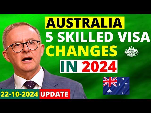 Australia Immigration Changes to Skilled Migration: 2024 | Australia Visa Update