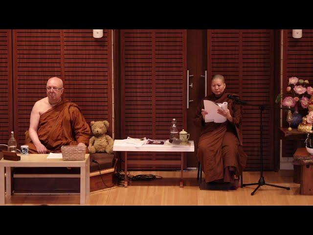 2021 November (2/7) | Buddhawajana Retreat | Ajahn Brahmavamso and Venerable Munissara